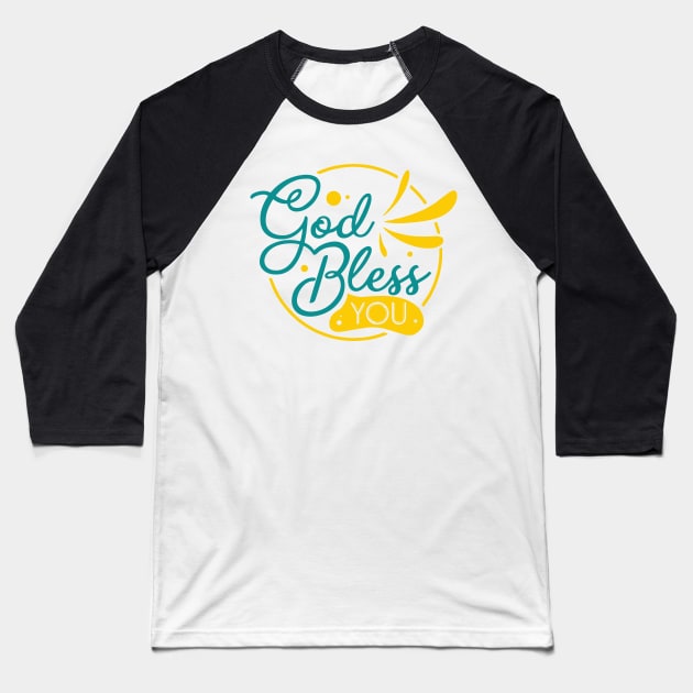 god bless you Baseball T-Shirt by gurvindersohi3